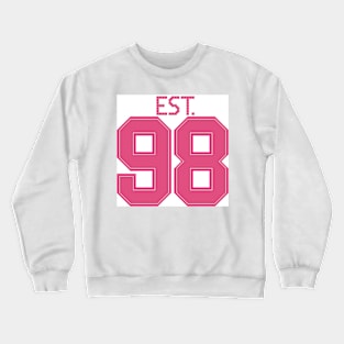 Est. 98 pink Crewneck Sweatshirt